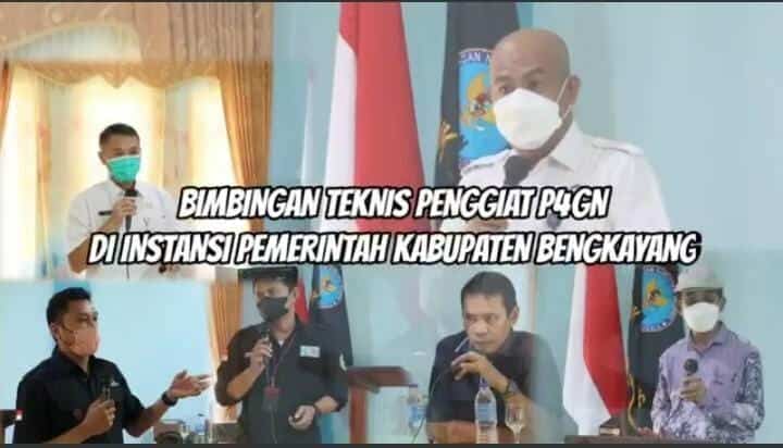 BIMBINGAN TEKNIS PENGGIAT P4GN DI INSTANSI PEMERINTAH KABUPATEN BENGKAYANG T. A 2022 BIMBINGAN TEKNIS PENGGIAT P4GN DI INSTANSI PEMERINTAH KABUPATEN BENGKAYANG T. A 2022